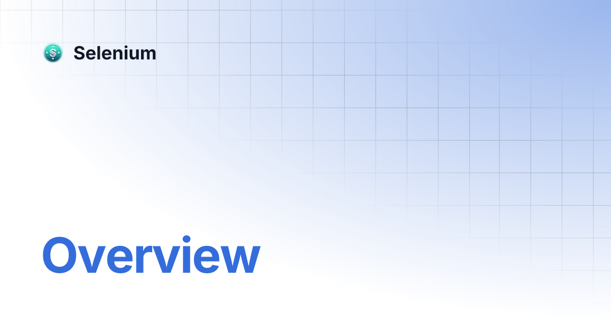 Overview | Selenium